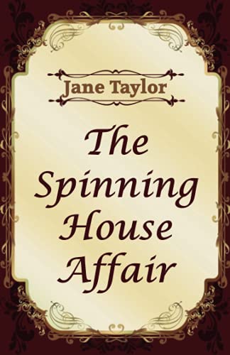 The Spinning House Affair