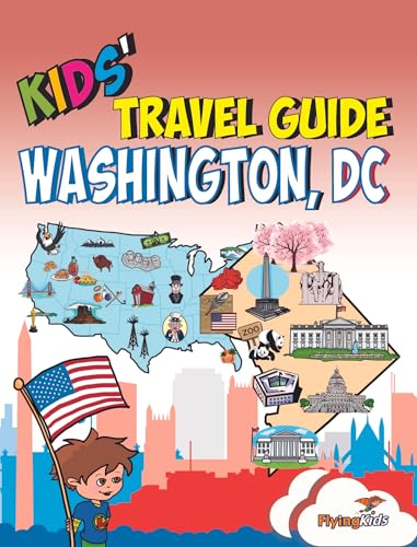 Kids' Travel Guide - Washington, DC