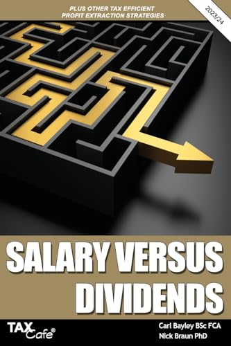 Salary versus Dividends & Other Tax Efficient Profit Extraction Strategies 2023/24