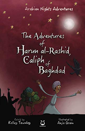 The Adventures of Harun Al-Rashid, Caliph of Baghdad
