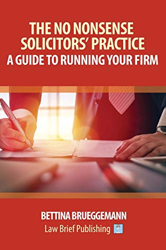 The No Nonsense Law Practice