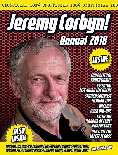 The Unofficial Jeremy Corbyn Annual 2018