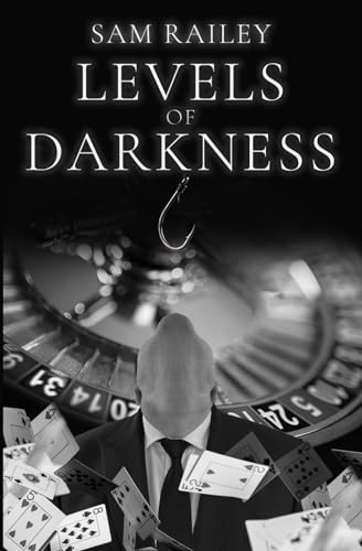 Levels of Darkness
