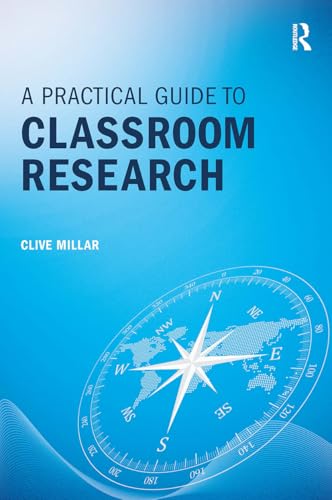 A Practical Guide to Classroom Research