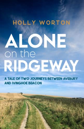 Alone on the Ridgeway