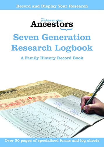 Seven Generation Research Logbook - A Family History Record Book