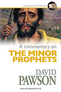 A Commentary on The Minor Prophets 