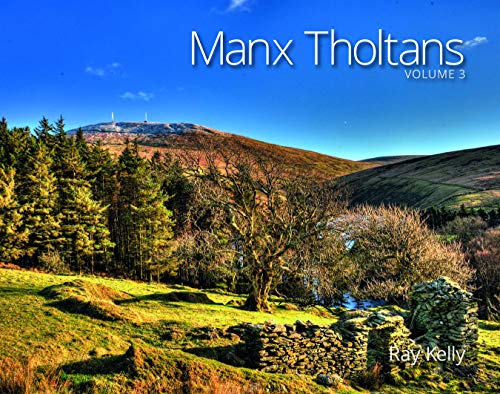 Manx Tholtans Vol 3