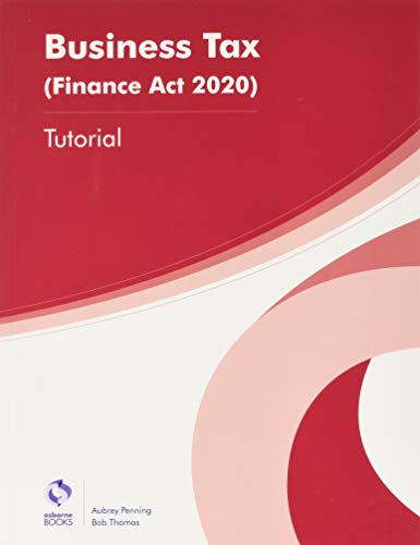 BUSINESS TAX (FA20) - TUTORIAL
