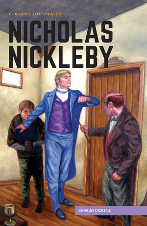 Classic Comics Nicholas Nickleby