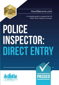 Police Inspector: Direct Entry 