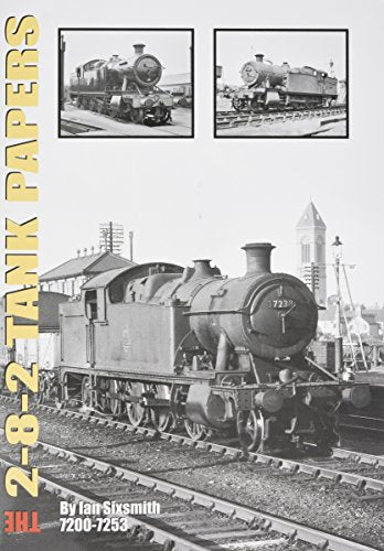 THE 2-8-2 TANK PAPERS