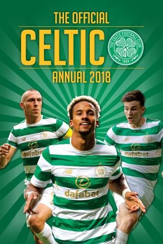 The Official Celtic FC Annual 2018