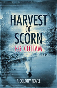 Harvest of Scorn 