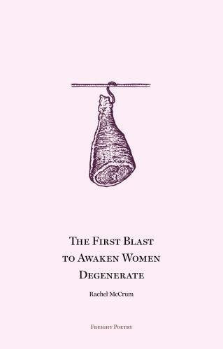 The First Blast to Awaken Women Degenerate