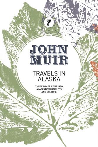 Travels in Alaska