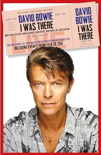 David Bowie: I Was There