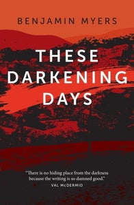 These Darkening Days 