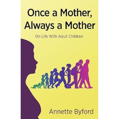 Once a Mother, Always a Mother