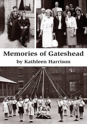 Memories of Gateshead