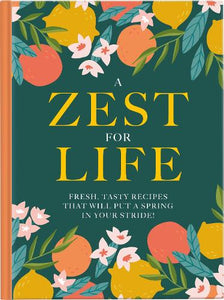 A Zest For Life 