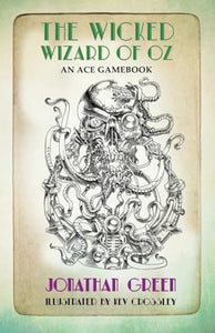 The Wicked Wizard of Oz 