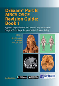 DrExam Part B MRCS OSCE Revision Guide: Book 1 