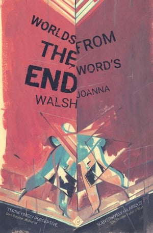 Worlds from the Word's End