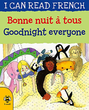 Goodnight Everyone/Bonne nuit à tous