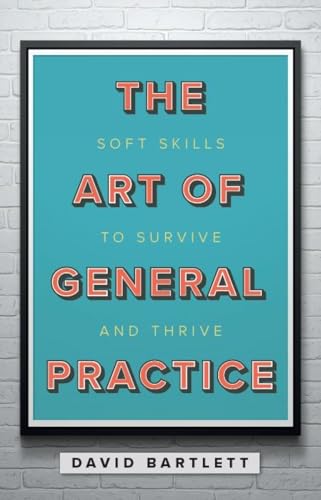 The Art of General Practice