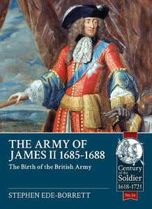 The Army of James II, 1685-1688 