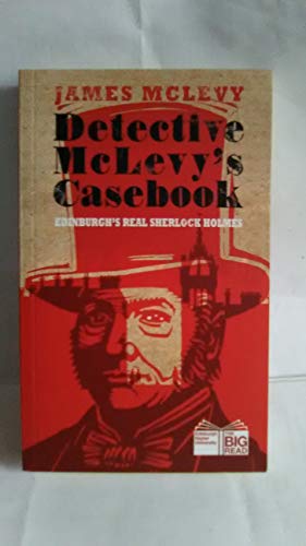 Detective McLevy's Casebook