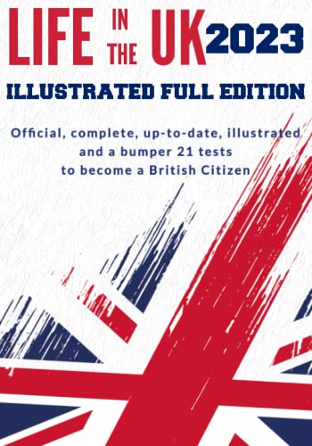 Life in the UK 2023: illustrated official course and 21 tests