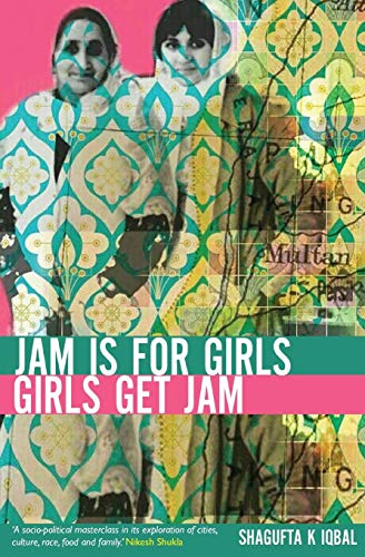 Jam Is For Girls, Girls Get Jam