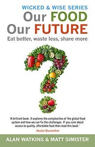 Our Food Our Future 