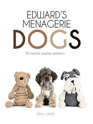 Edward's Menagerie: Dogs