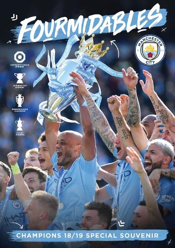 Manchester City Fourmidables: Champions 2018/19 Souvenir Magazine