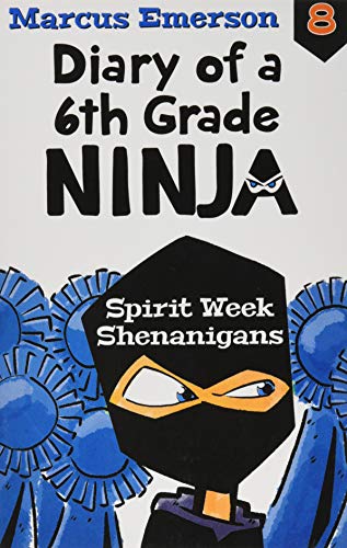 Diary of a 6th Grade Ninja Book 8