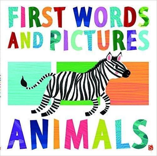 First Words & Pictures: Animals