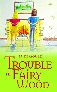 Trouble in Fairy Wood 