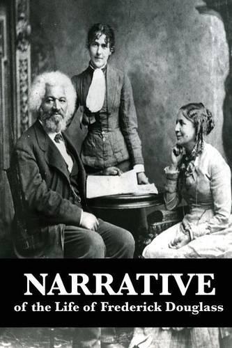 Narrative of the Life of Frederick Douglass
