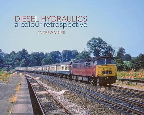 Diesel Hydraulics a colour retrospective