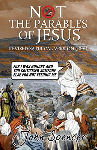 Not the Parables of Jesus