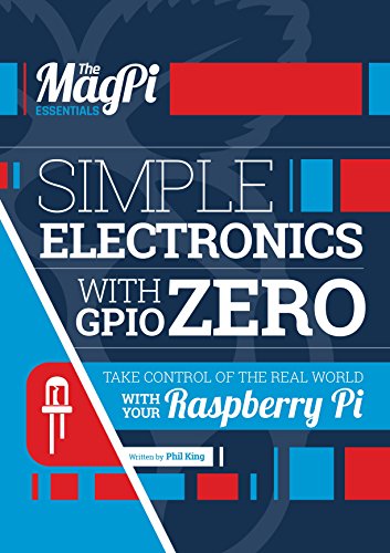 Simple Electronics with Gpio Zero