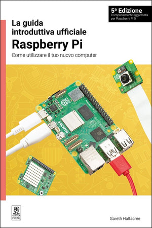 La La guida introduttiva ufficiale Raspberry Pi 5 Edizione