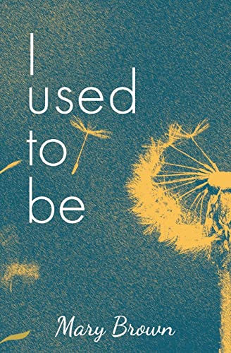 I used to be