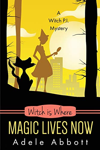 Witch Is Where Magic Lives Now