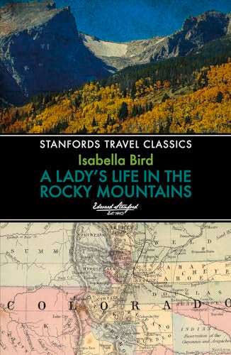 A Lady's Life in the Rocky Mountains
