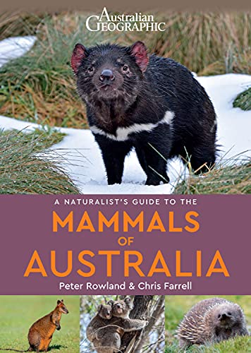 A Naturalists's Guide to the Mammals of Australia