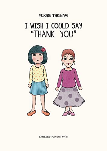 I Wish I Could Say 'Thank You'